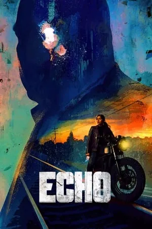 Download Echo (Season 1) 2023 Hindi+English Web Series WEB-DL 480p 720p 1080p Bollyflix