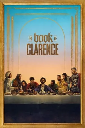 Download The Book of Clarence 2024 Hindi+English Full Movie WeB-DL 480p 720p 1080p Bollyflix