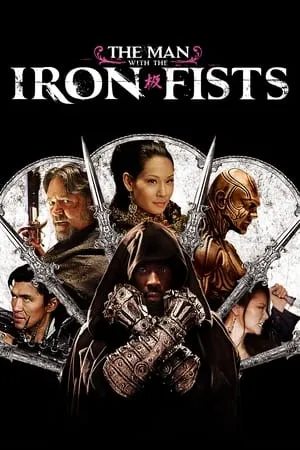 Download The Man with the Iron Fists 2012 Hindi+English Full Movie BluRay 480p 720p 1080p Bollyflix