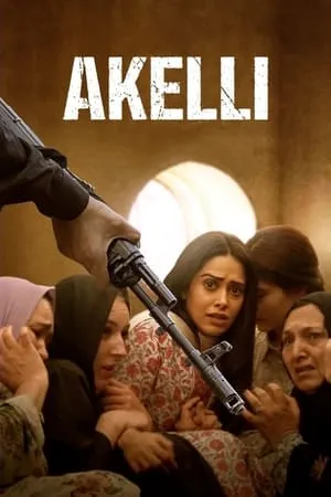 Download Akelli 2023 Hindi Full Movie WEB-DL 480p 720p 1080p BollyFlix