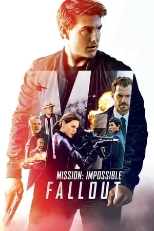 Download Mission: Impossible Fallout 2018 Hindi+English Full Movie BluRay 480p 720p 1080p BollyFlix