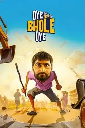 Download Oye Bhole Oye 2024 Punjabi Full Movie WEB-DL 480p 720p 1080p BollyFlix