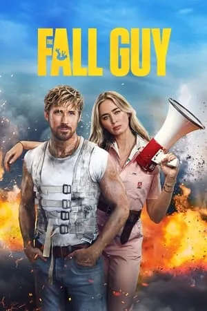 Download The Fall Guy 2024 Hindi+English Full Movie HDTS 480p 720p 1080p BollyFlix