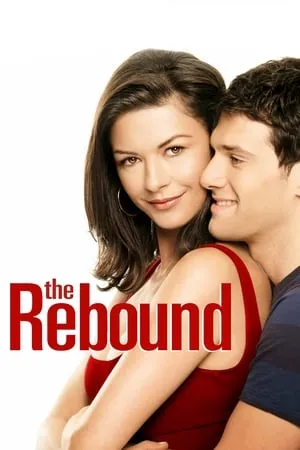 Download The Rebound 2009 Hindi+English Full Movie BluRay 480p 720p 1080p BollyFlix